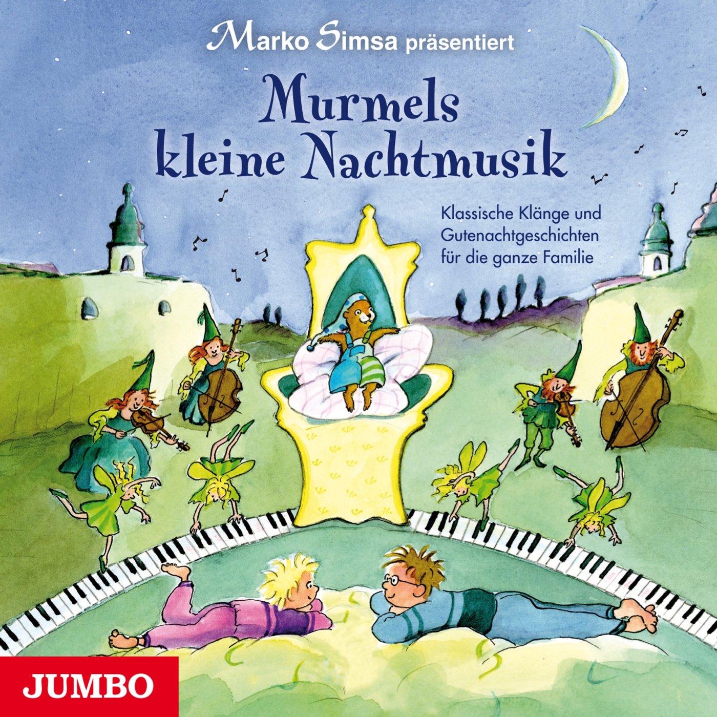 Murmels kleine Nachtmusik: Klassische Klänge und Gutenachtgeschichten für die ganze Familie Novels & Short Stories