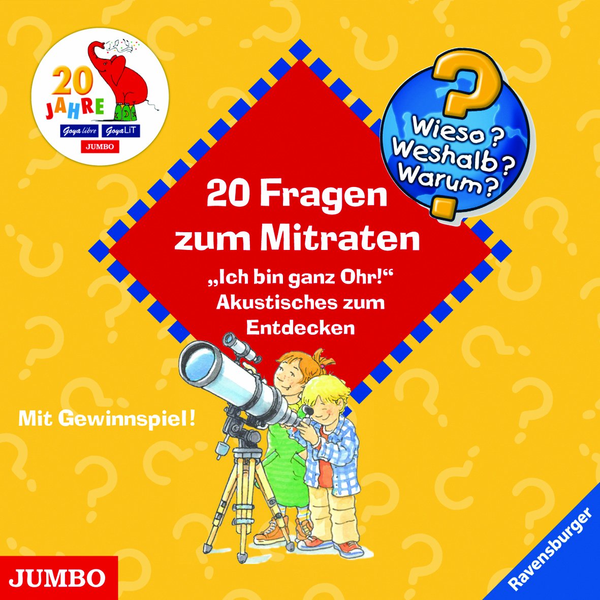 20 Fragen zum Mitraten: "Ich bin ganz Ohr!" Akustisches zum Entdecken (Wieso? Weshalb? Warum?) Children's books