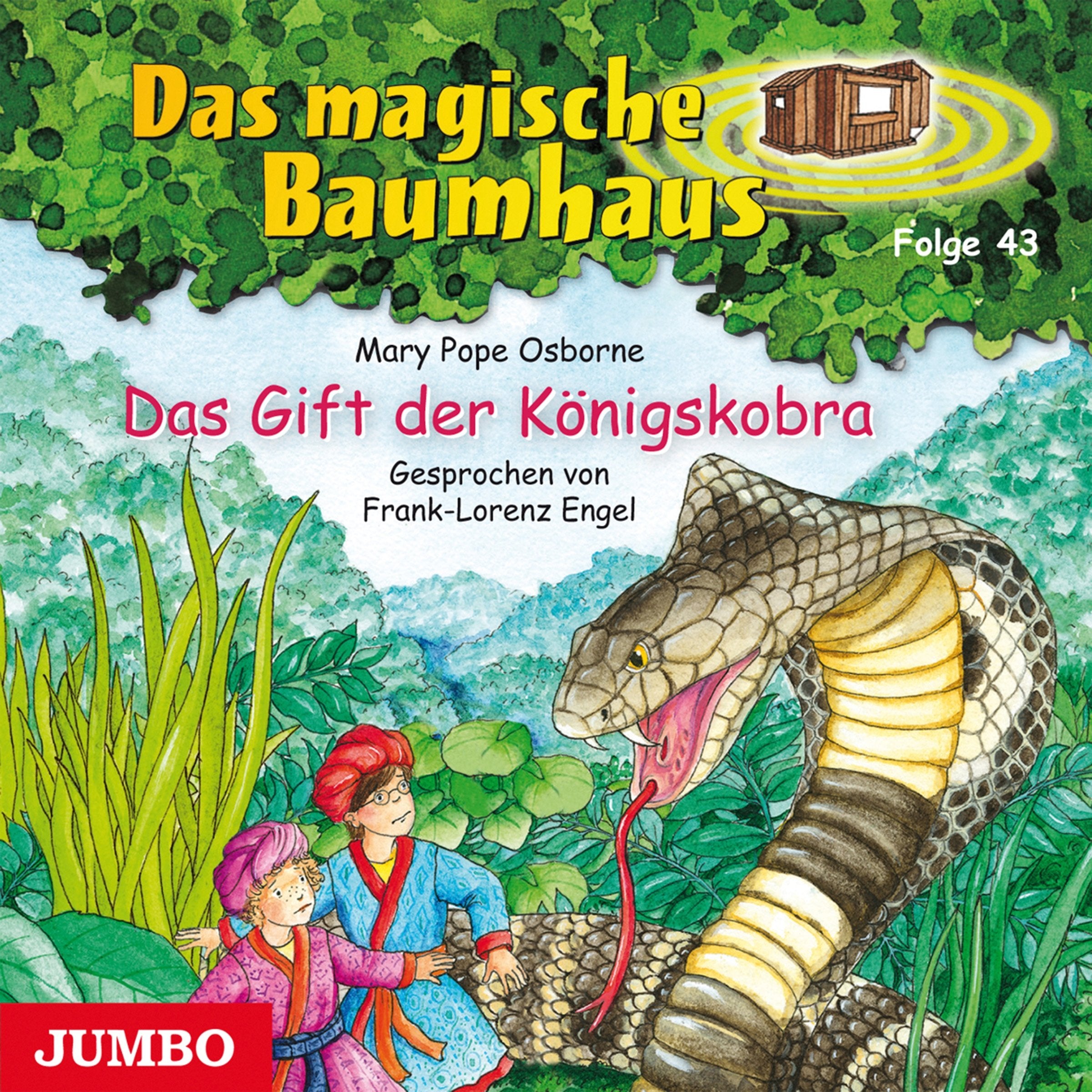 Das Magische Baumhaus 43/Das Gift Der Königskobra Novels & Short Stories