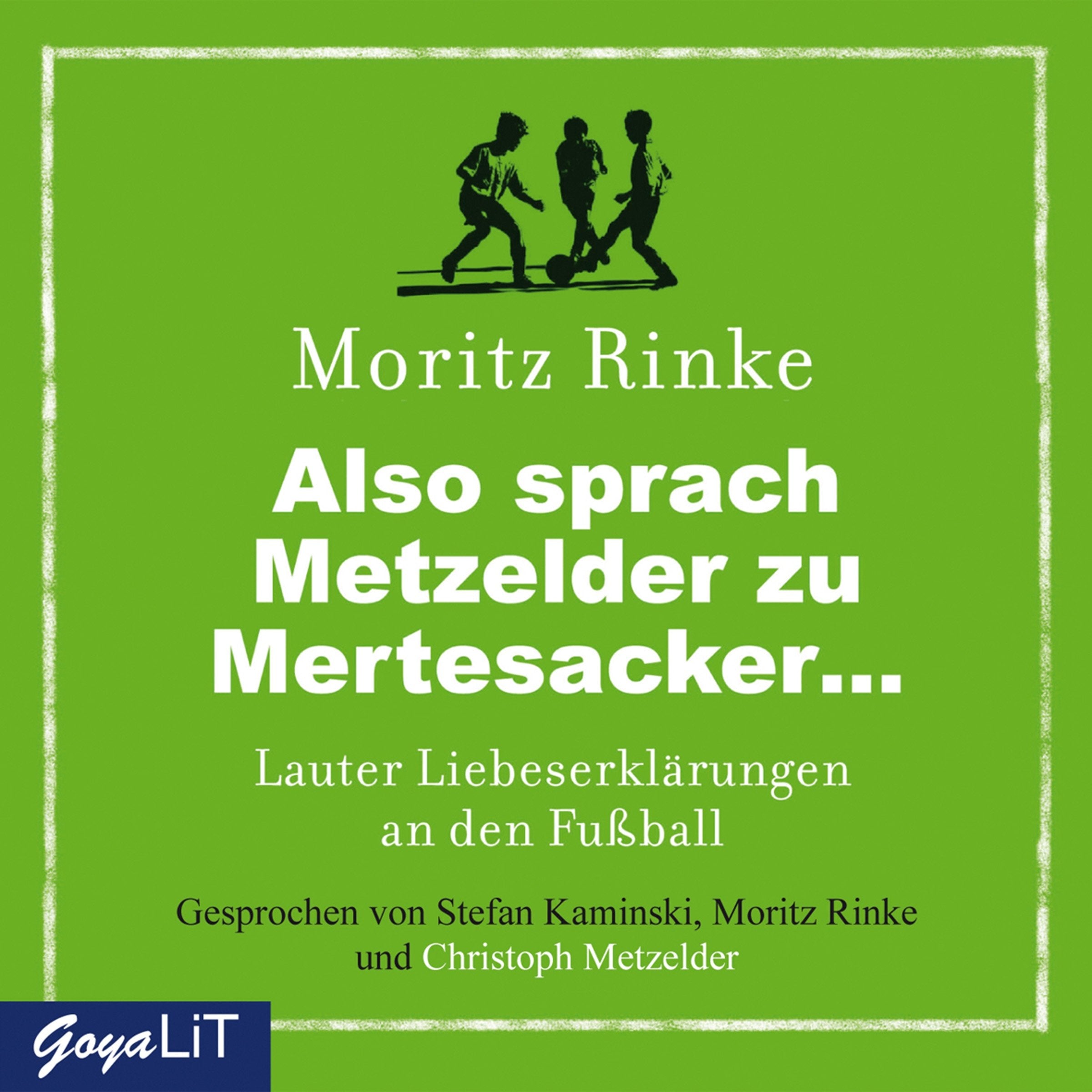 Product Image: Also sprach Metzelder zu Mertesacker...