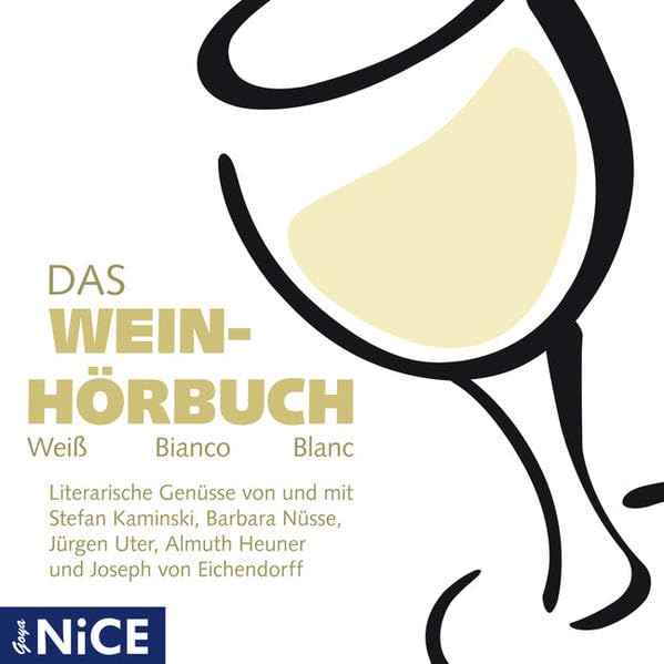 Das Wein-Hörbuch - Weiß Bianco Blanc Contemporary literature