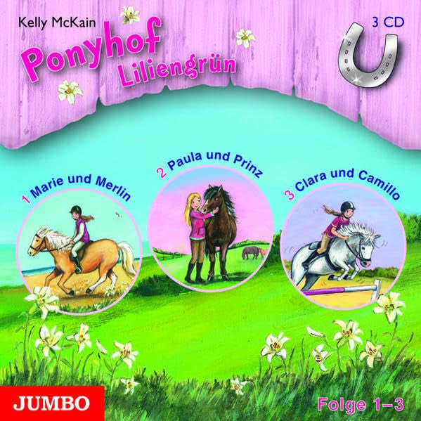 Ponyhof Liliengrün: Folge 1-3 Novels & Short Stories