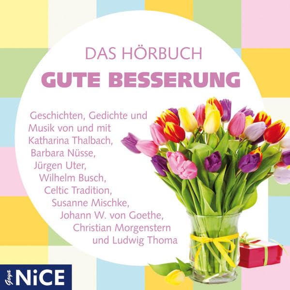 Gute Besserung: Das Hörbuch: Geschichten, Gedichte und Musik. Das Hörbuch Contemporary literature