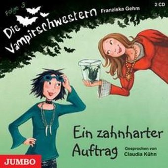 Ein zahnharter Auftrag (Die Vampirschwestern) Novels & Short Stories