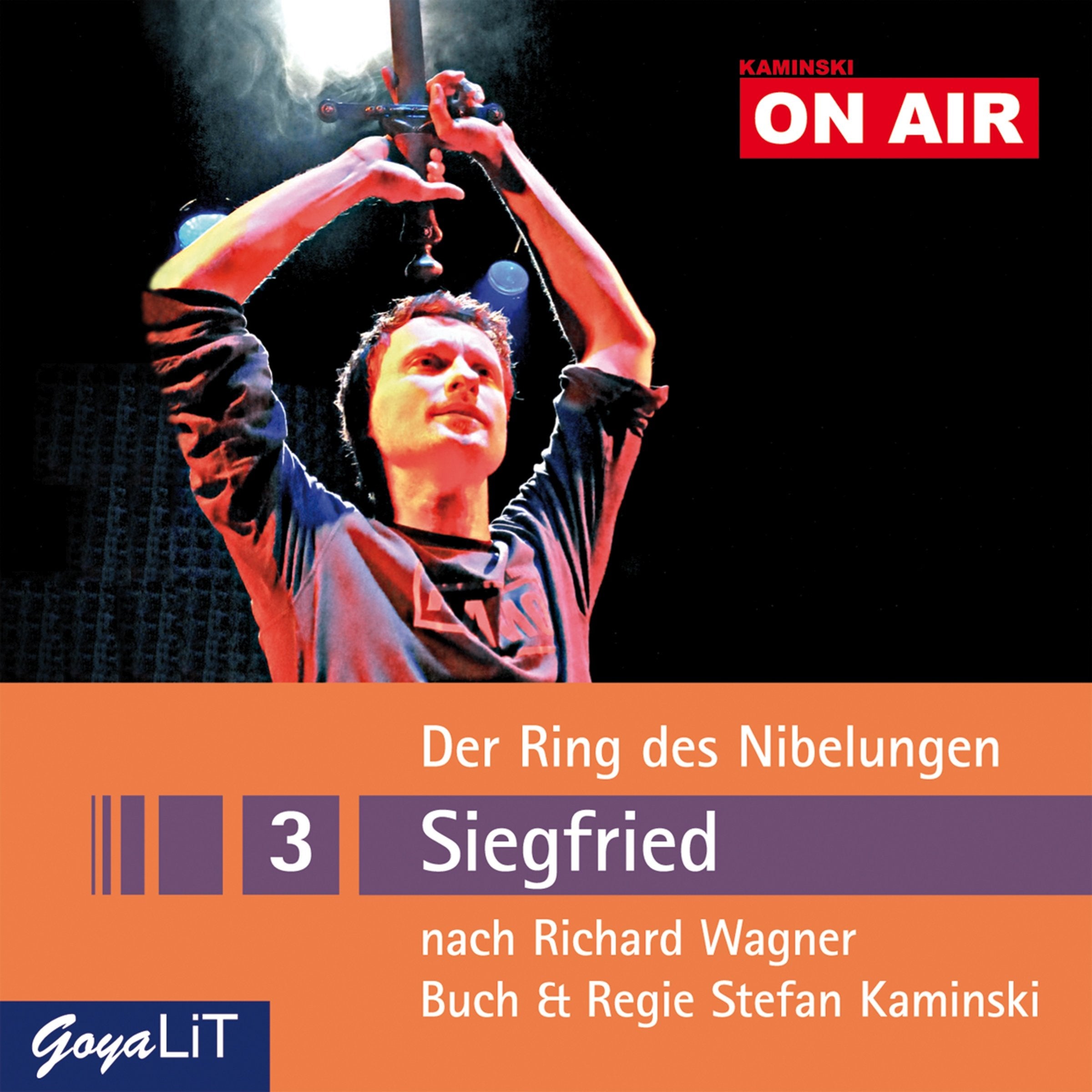 Der Ring des Nibelungen - Siegfried: nach Richard Wagner: Live-Hörspiel Fairy Tales & Legends