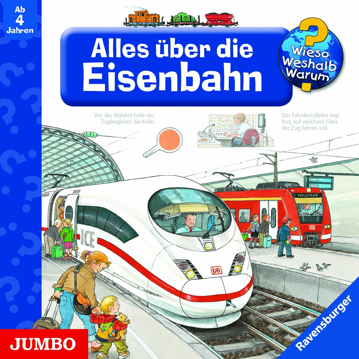 Alles über die Eisenbahn (Wieso? Weshalb? Warum?) Non-fiction