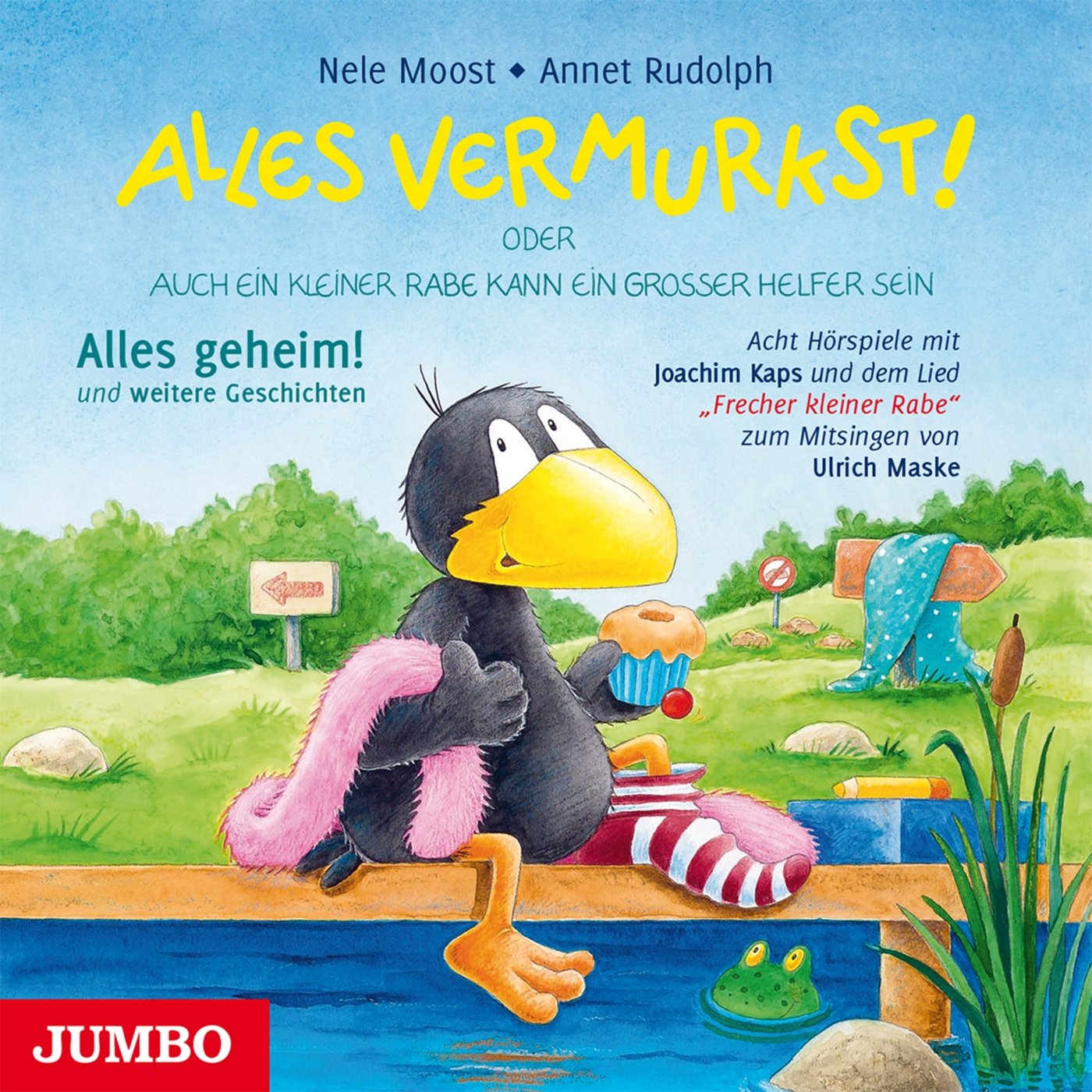 Alles vermurkst!: oder Auch ein kleiner Rabe kann ein großer Helfer sein: oder Auch ein kleiner Rabe kann ein großer Helfer sein. Alles geheim! und weitere Geschichten Children's books