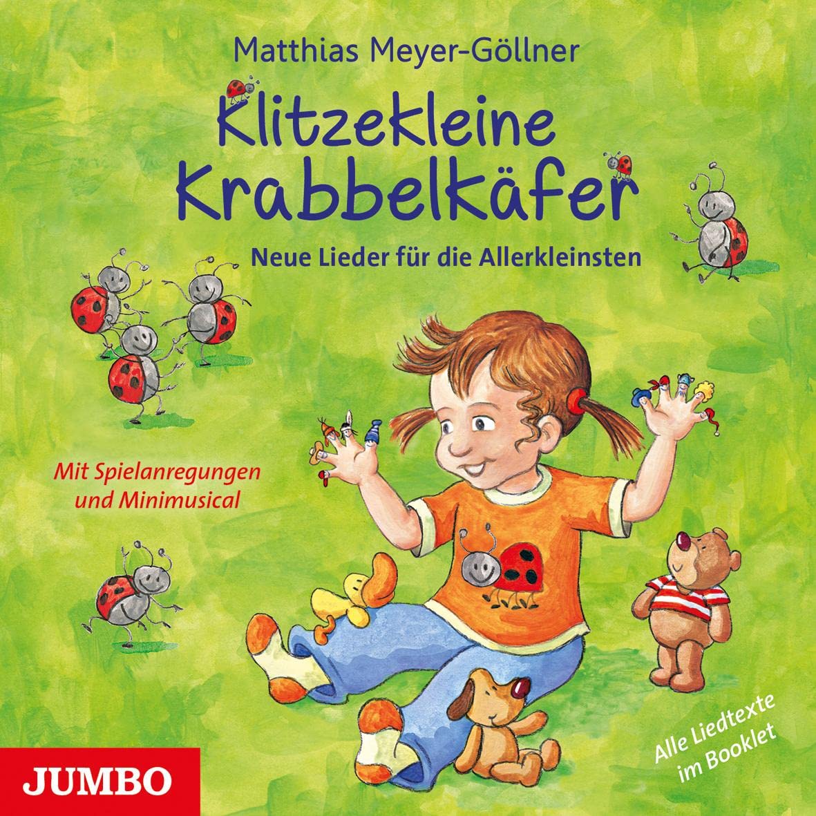 Klitzekleine Krabbelkäfer: Neue Lieder für die Allerkleinsten: Neue Lieder für die Allerkleinsten. Mit Spielanregungen und Minimusical Non-fiction