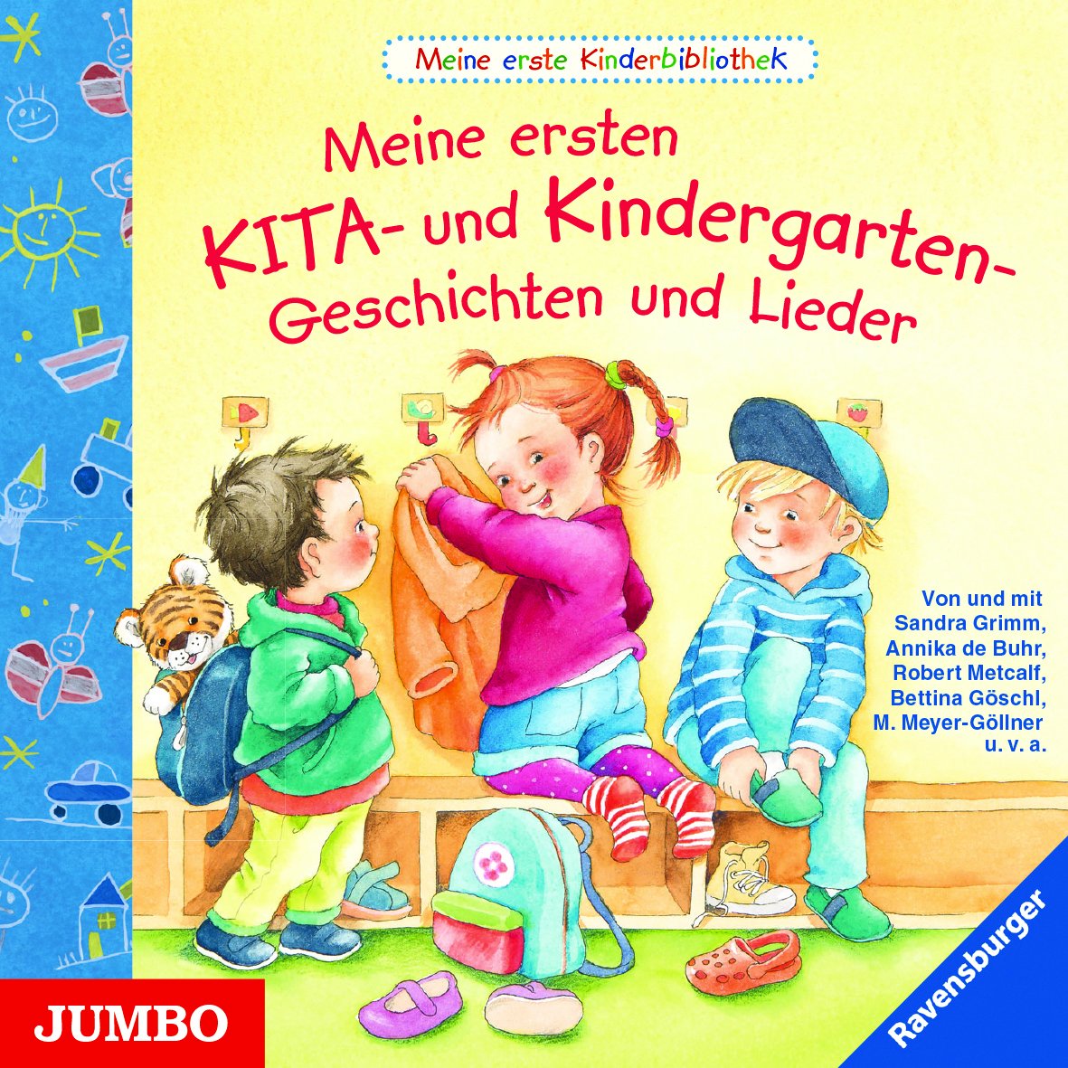 Meine ersten KITA- und Kindergarten-Geschichten und Lieder: Meine erste Kinderbibliothek Novels & Short Stories