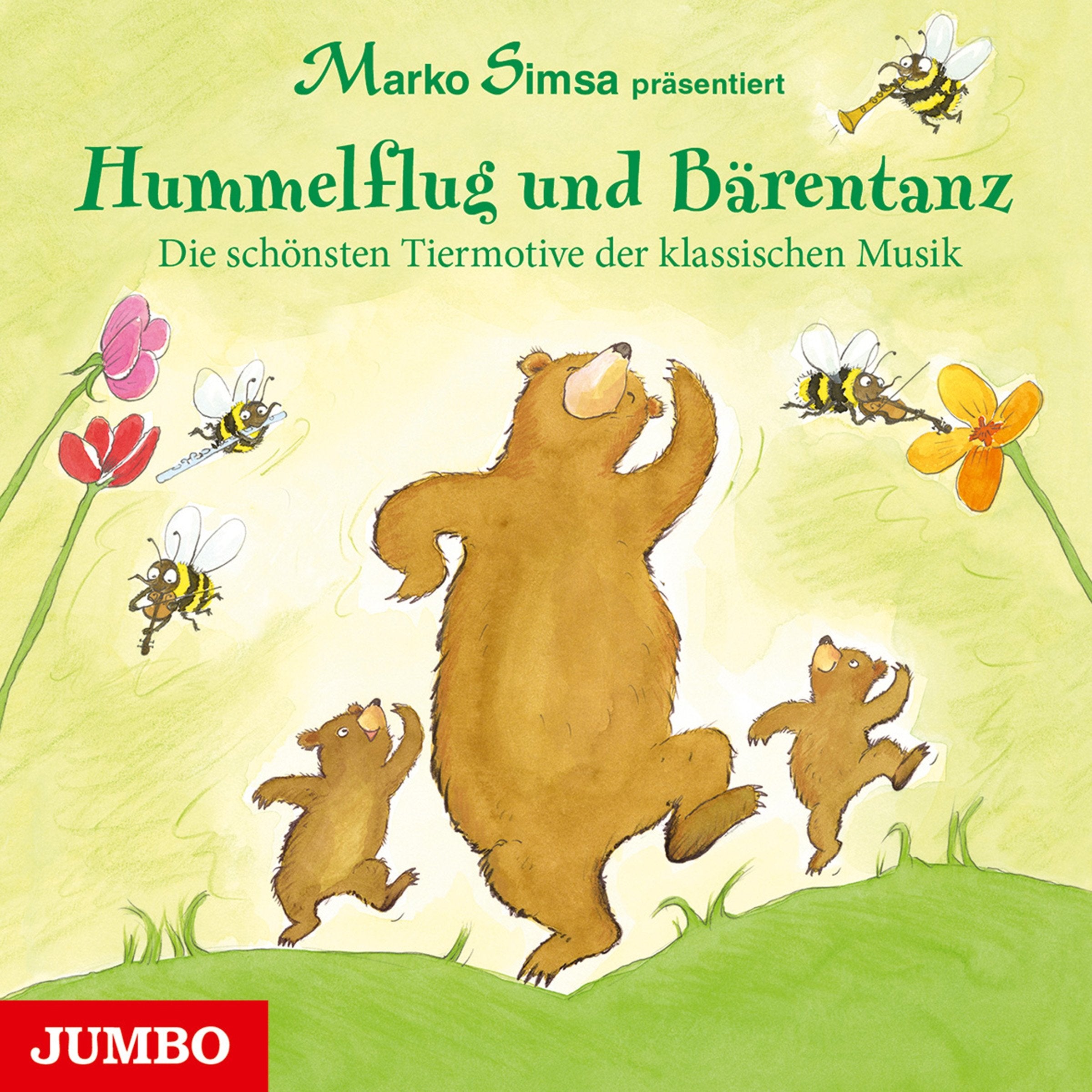 Hummelflug und Bärentanz: Die schönsten Tiermotive der klassischen Musik Non-fiction
