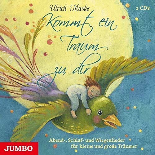 Kommt ein Traum zu dir: Abend-, Schlaf- und Wiegenlieder für kleine und große Träumer Non-fiction
