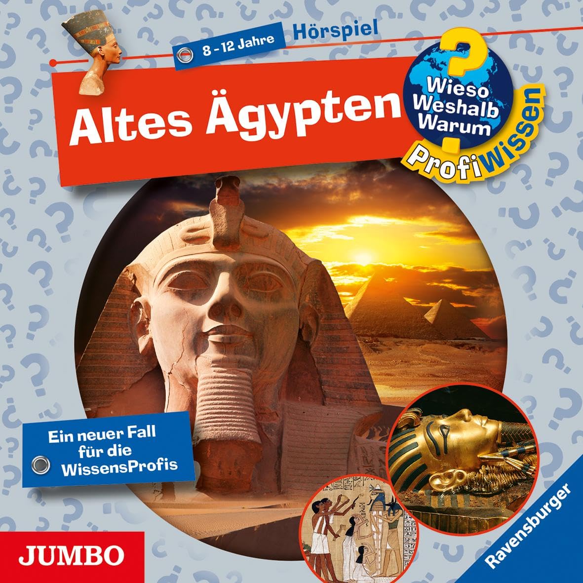 Altes Ägypten: Wieso? Weshalb? Warum? ProfiWissen General education