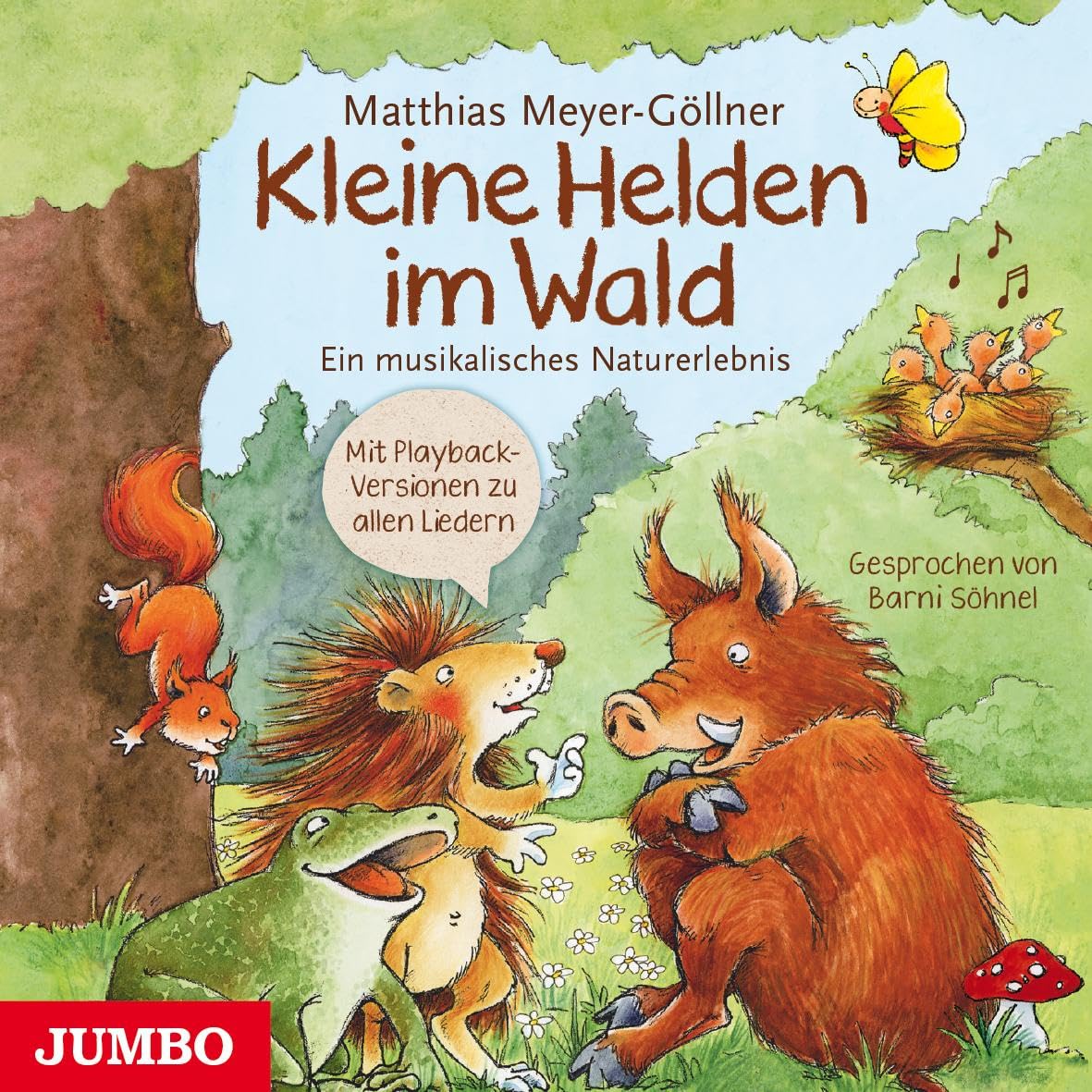 Kleine Helden im Wald: Ein musikalisches Naturerlebnis Non-fiction