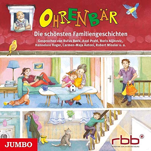 Ohrenbär. Die schönsten Familiengeschichten cd