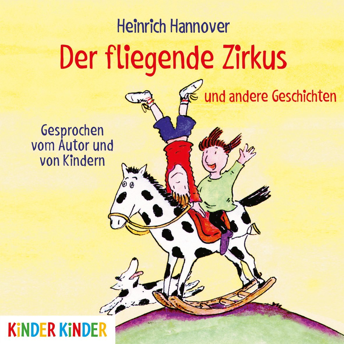 Der fliegende Zirkus: und andere Geschichten (Kinder Kinder) Novels & Short Stories