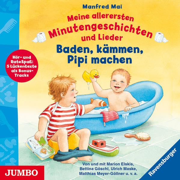 Meine allerersten Minutengeschichten und Lieder. Baden, kämmen, Pipi machen: Lesung Non-fiction
