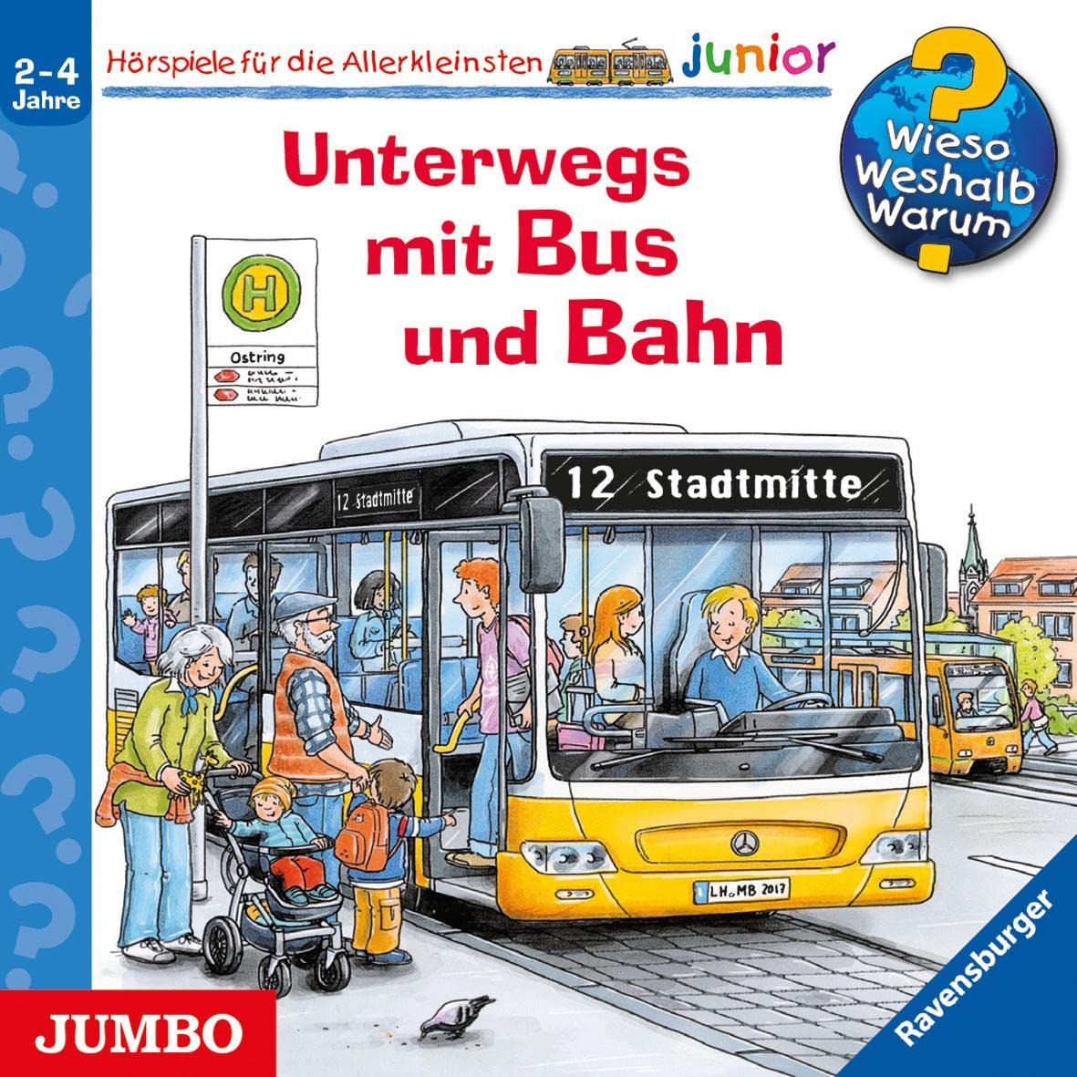 Wieso? Weshalb? Warum? junior. Unterwegs mit Bus und Bahn: CD Standard Audio Format, Hörspiel Non-fiction