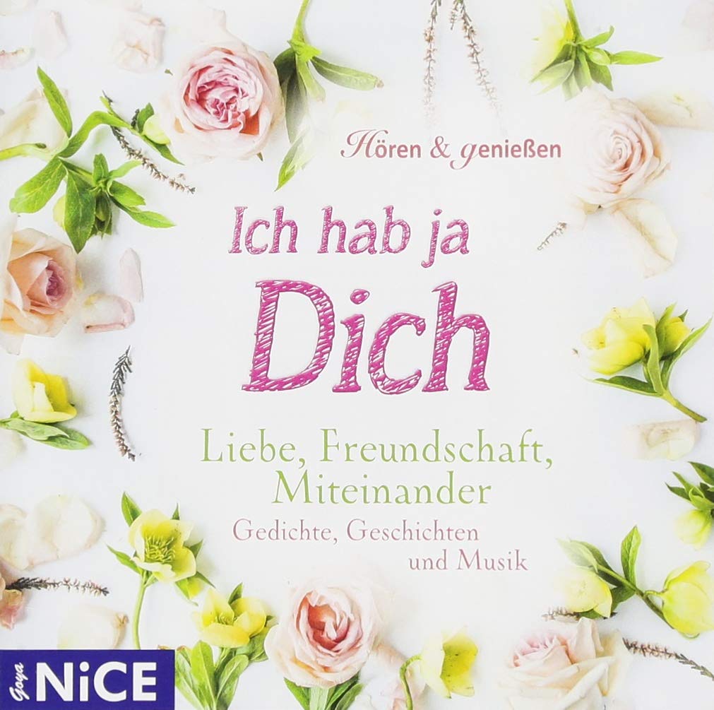 Ich hab ja Dich. Liebe, Freundschaft, Miteinander Essays & Short Stories