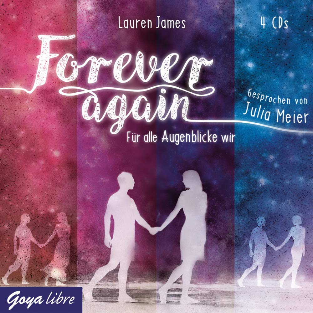 Forever again. Für alle Augenblicke wir: CD Standard Audio Format, Lesung Fantasy & Sci-Fi