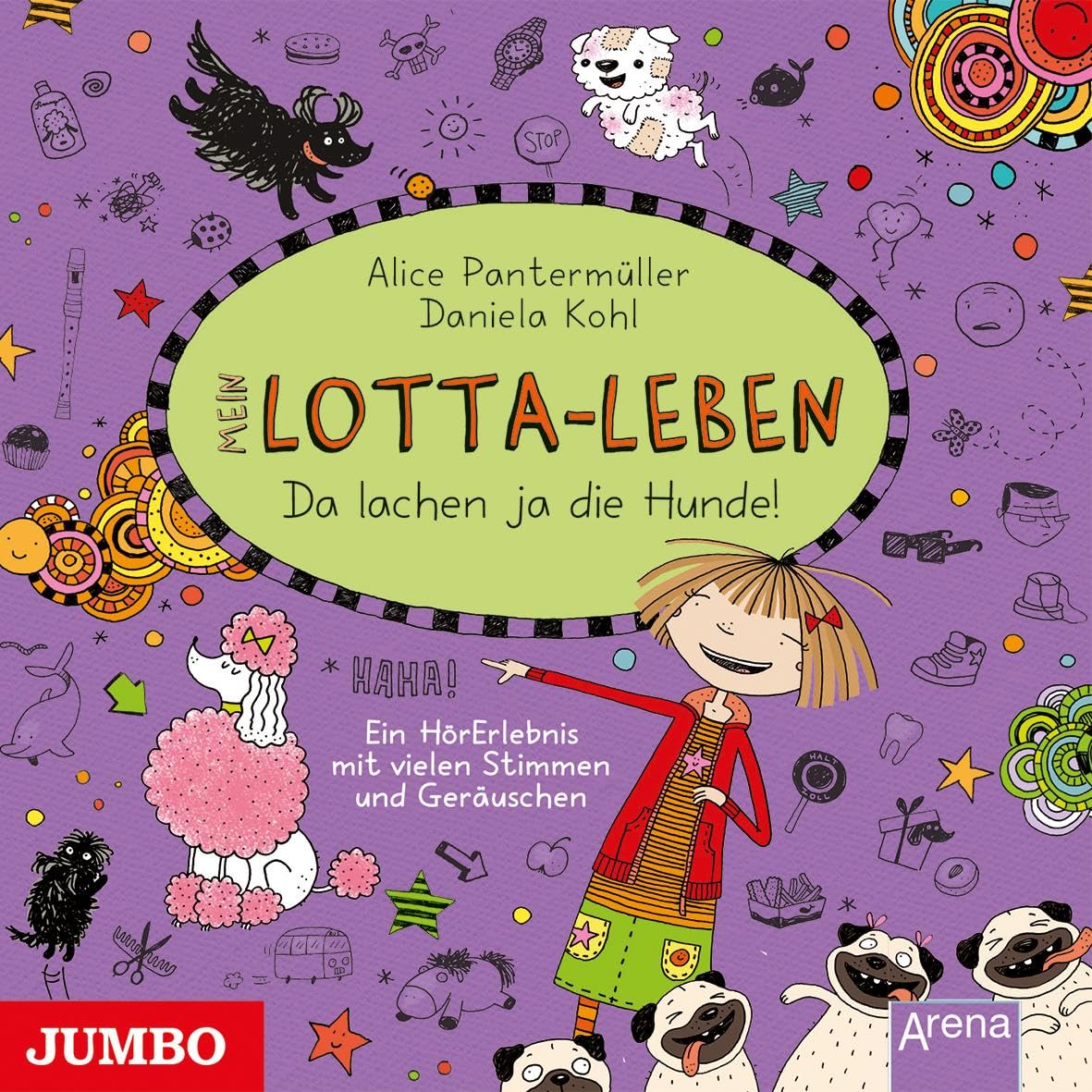 Mein Lotta-Leben. Da lachen ja die Hunde Politics & History books