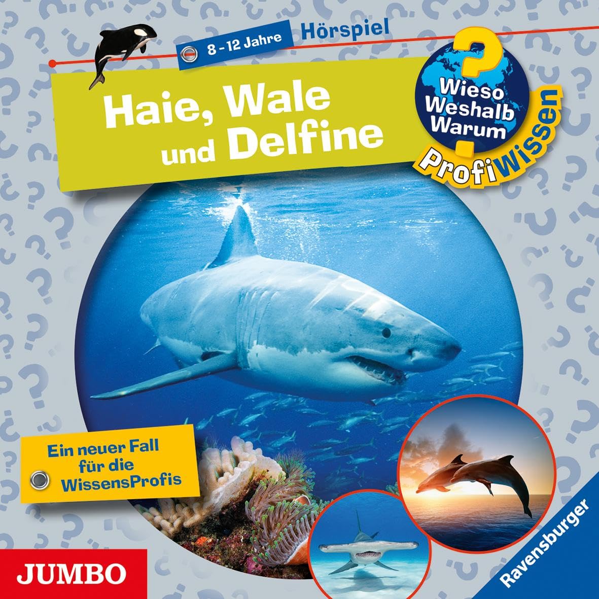 Wieso? Weshalb? Warum? ProfiWissen. Haie, Wale und Delfine: CD Standard Audio Format, Hörspiel Non-fiction