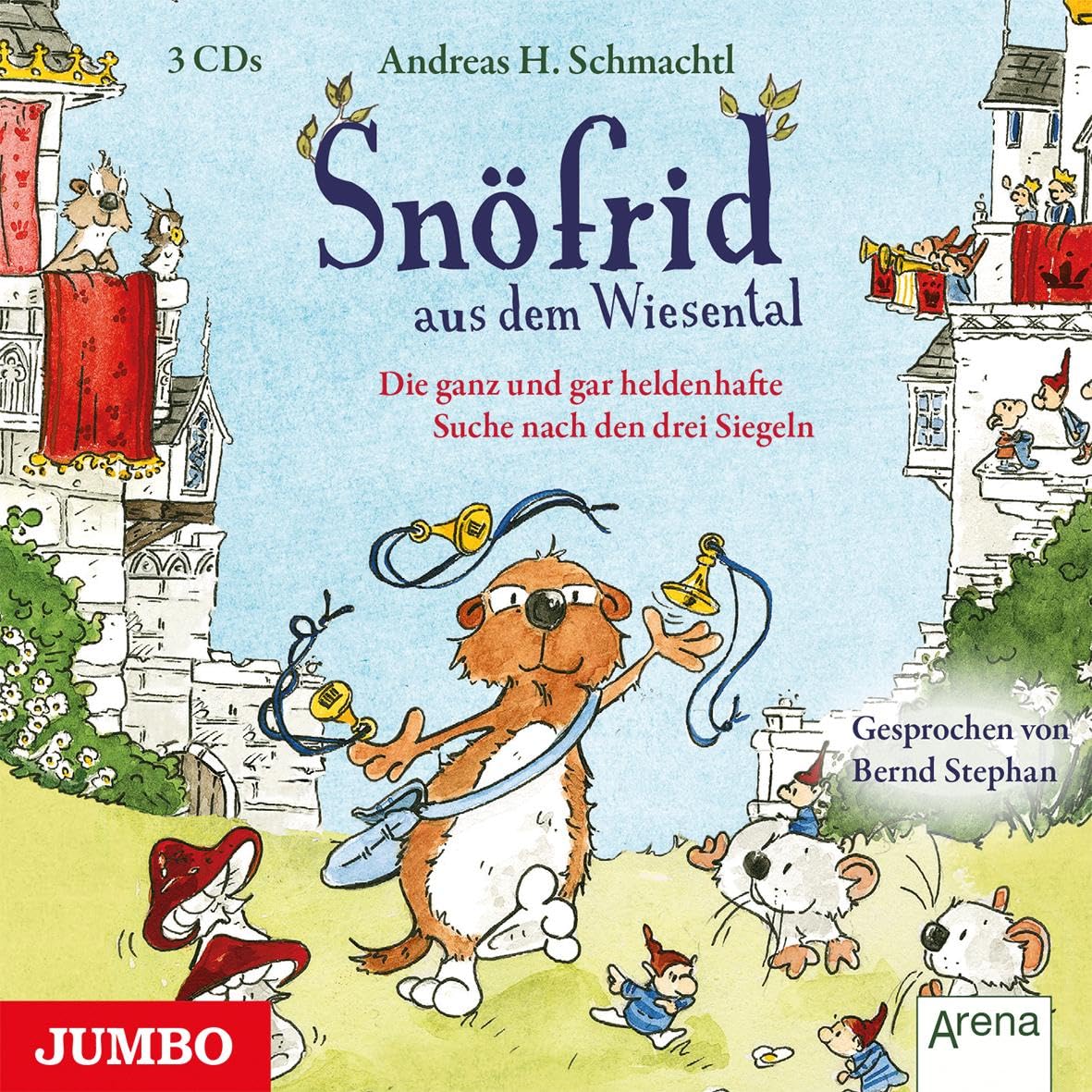 Snöfrid aus dem Wiesental. Die ganz und gar heldenhafte Suche nach den drei Siegeln : . Novels & Short Stories
