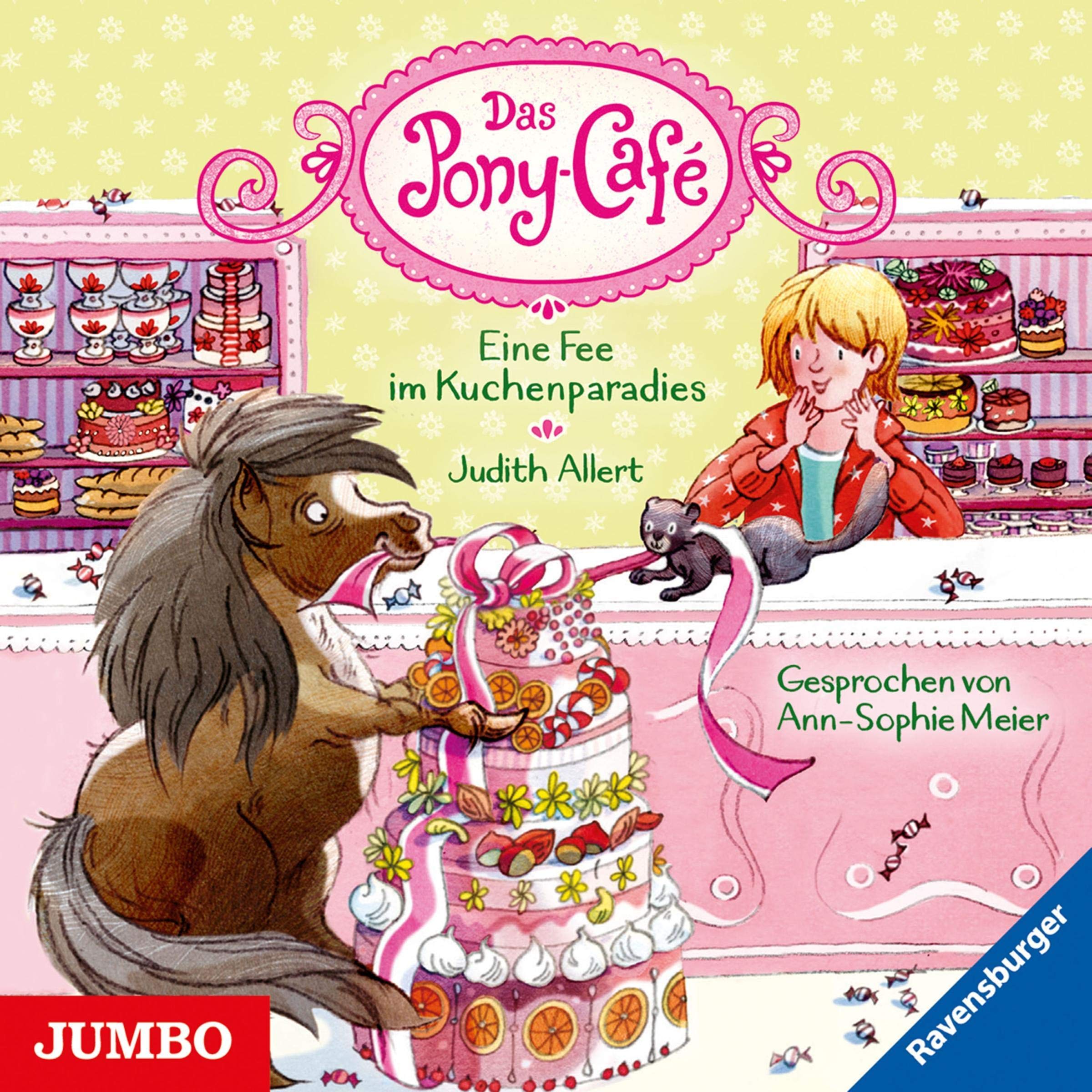 Product Image: Das Pony-Café 05. Eine Fee im Kuchenparadies