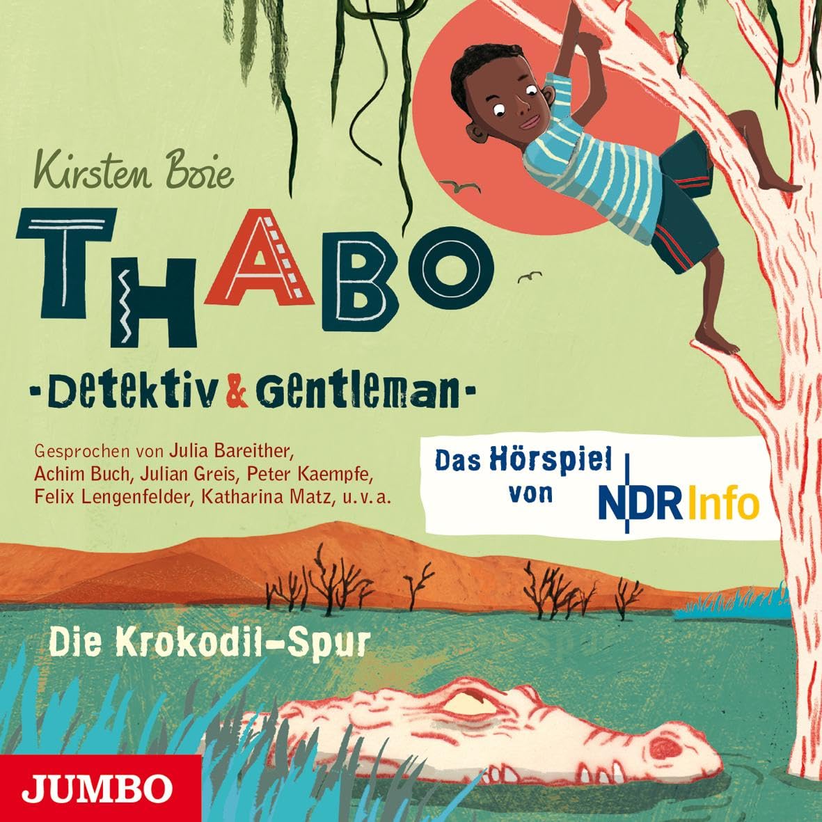 Thabo. Detektiv & Gentleman 02. Die Krokodil-Spur. Das Hörspiel Novels & Short Stories