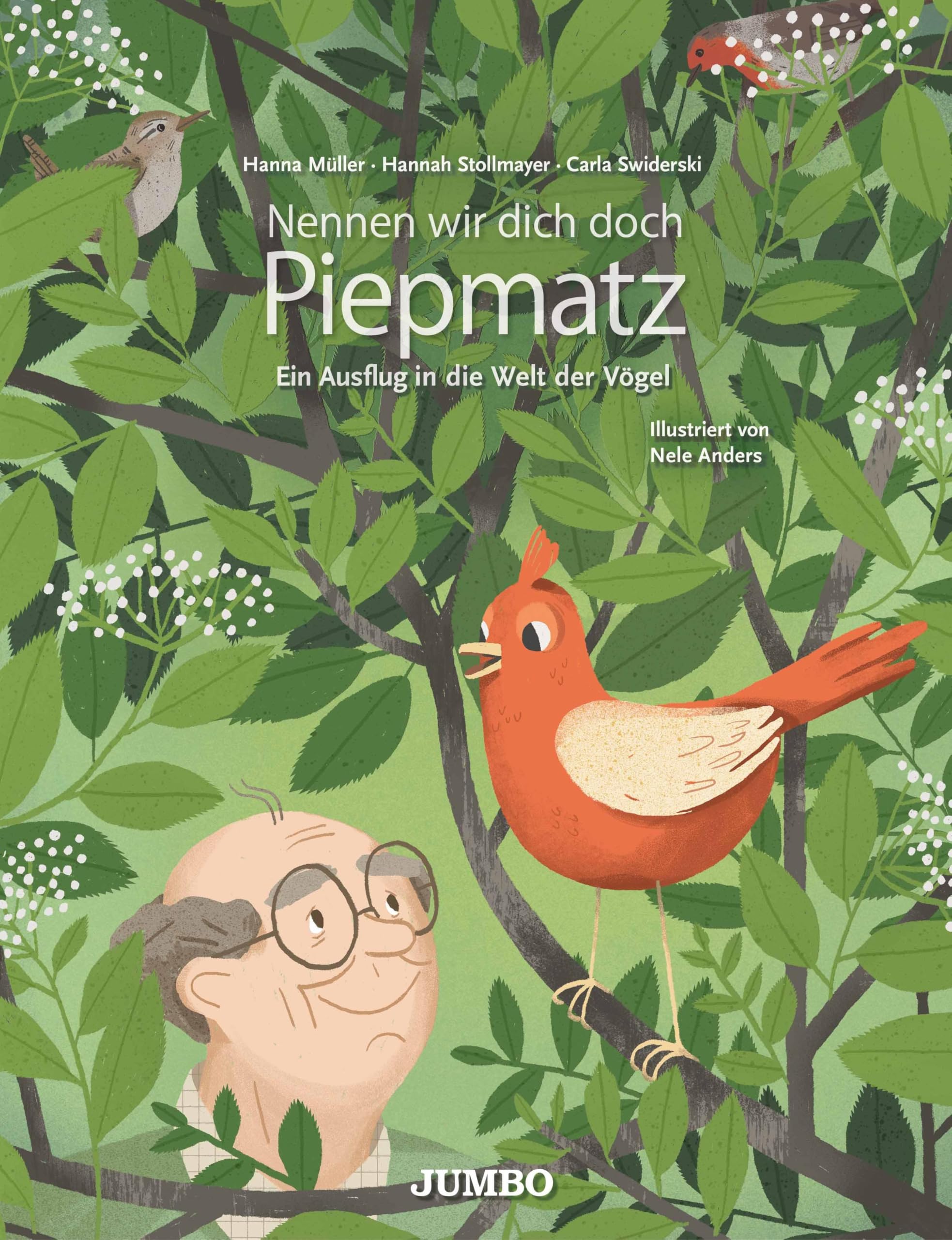 Nennen wir dich doch Piepmatz: Ein Ausflug in die Welt der Vögel General education