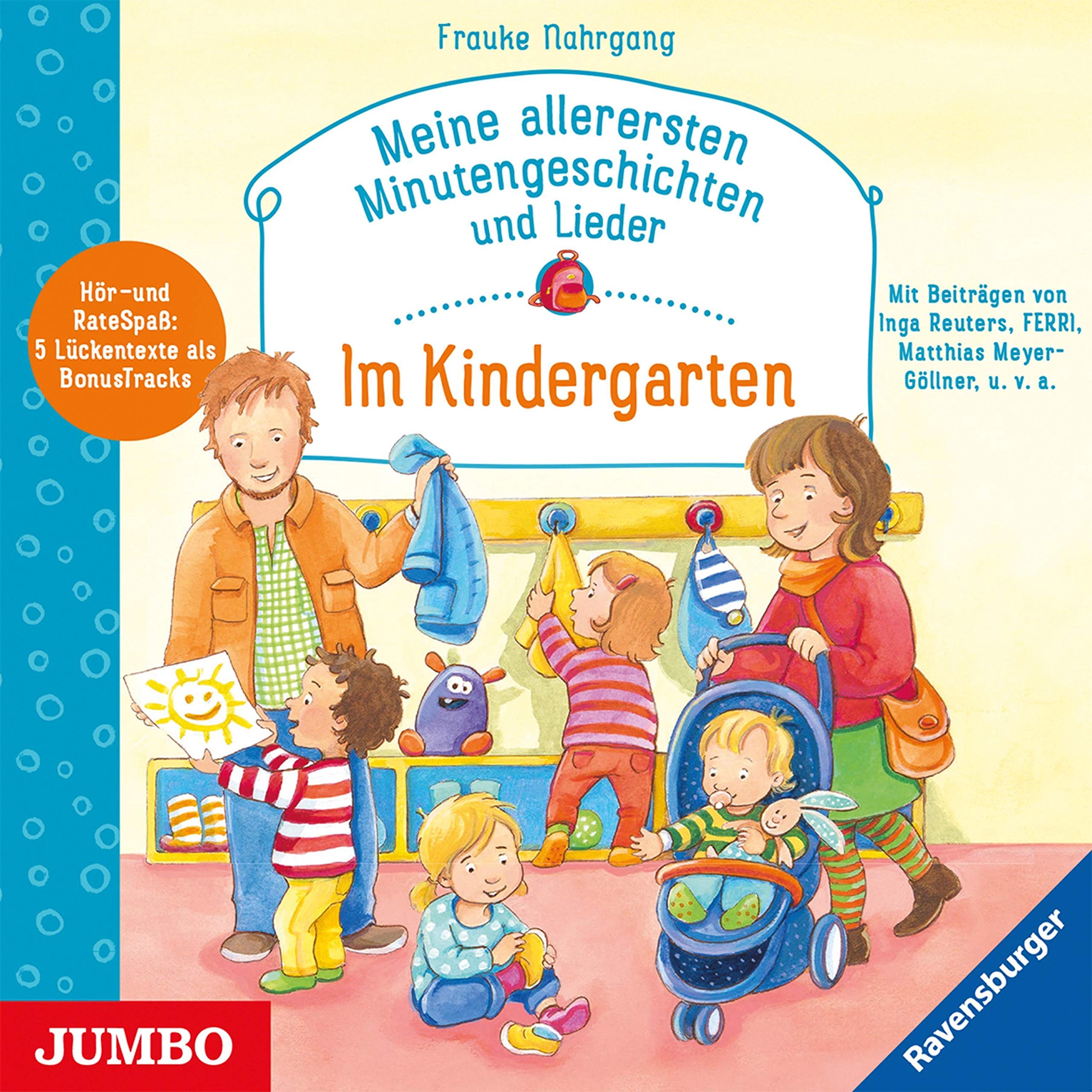 Meine allerersten Minutengeschichten und Lieder: Im Kindergarten Children's books