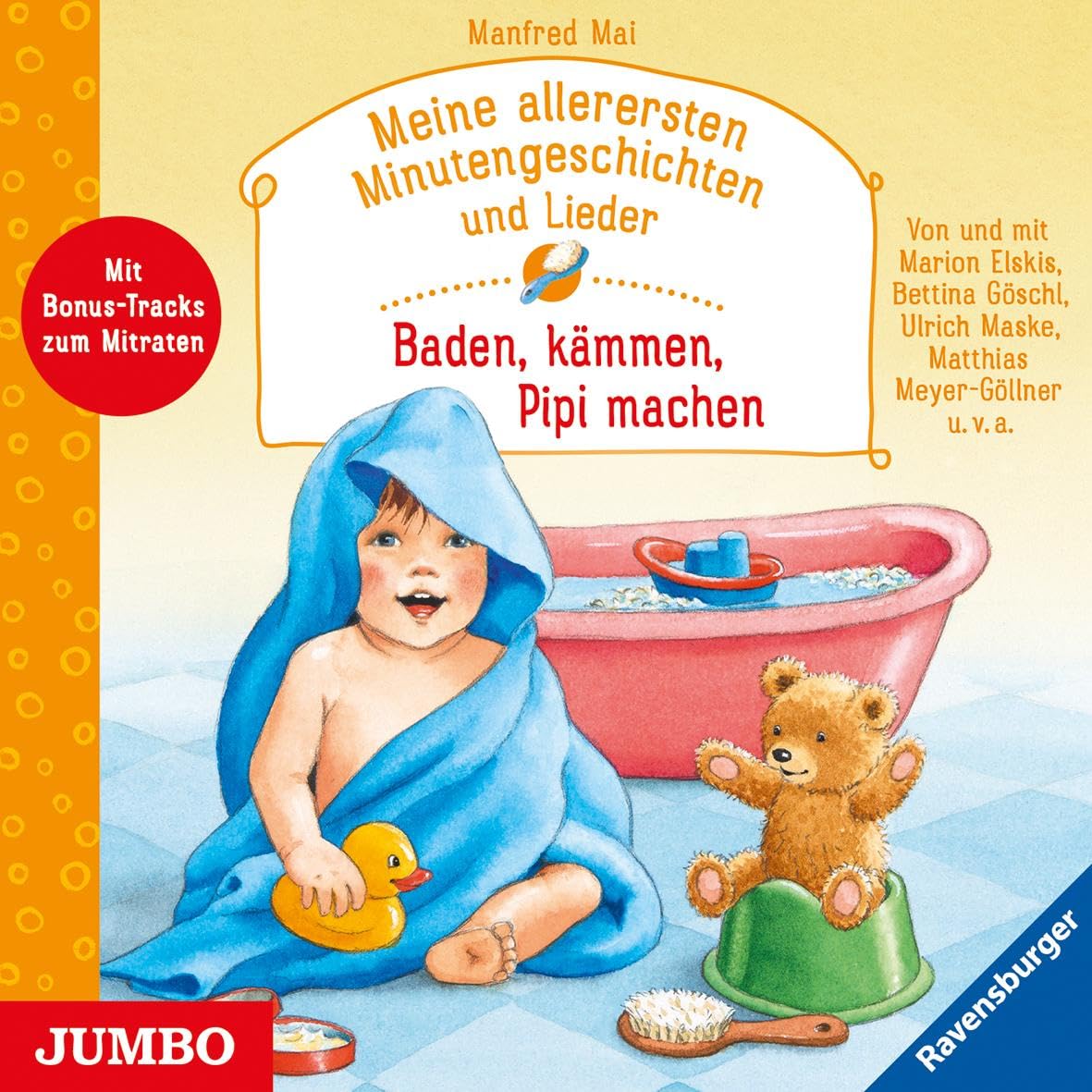 Meine allerersten Minutengeschichten und Lieder. Baden, kämmen, Pipi machen Medicine