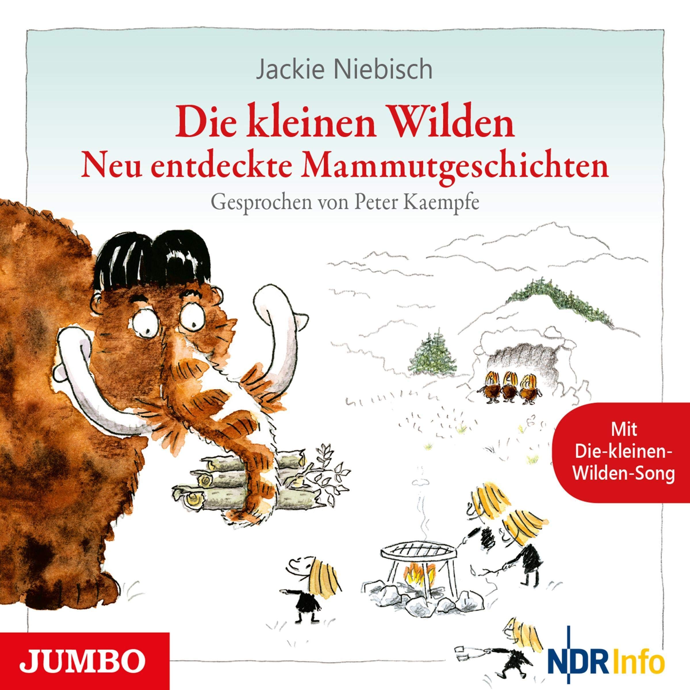 Die kleinen Wilden. Neu entdeckte Mammutgeschichten Novels & Short Stories