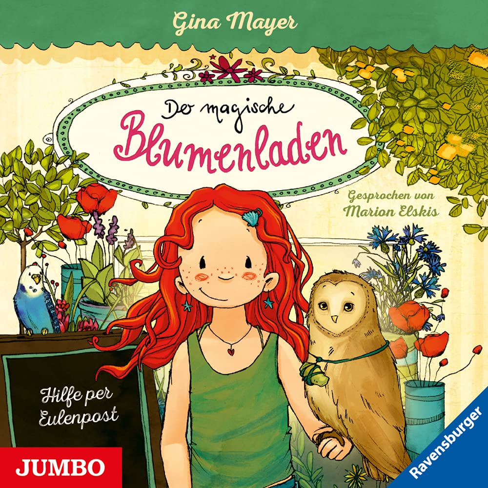 Der magische Blumenladen. Hilfe per Eulenpost : CD Standard Audio Format, Lesung Novels & Short Stories