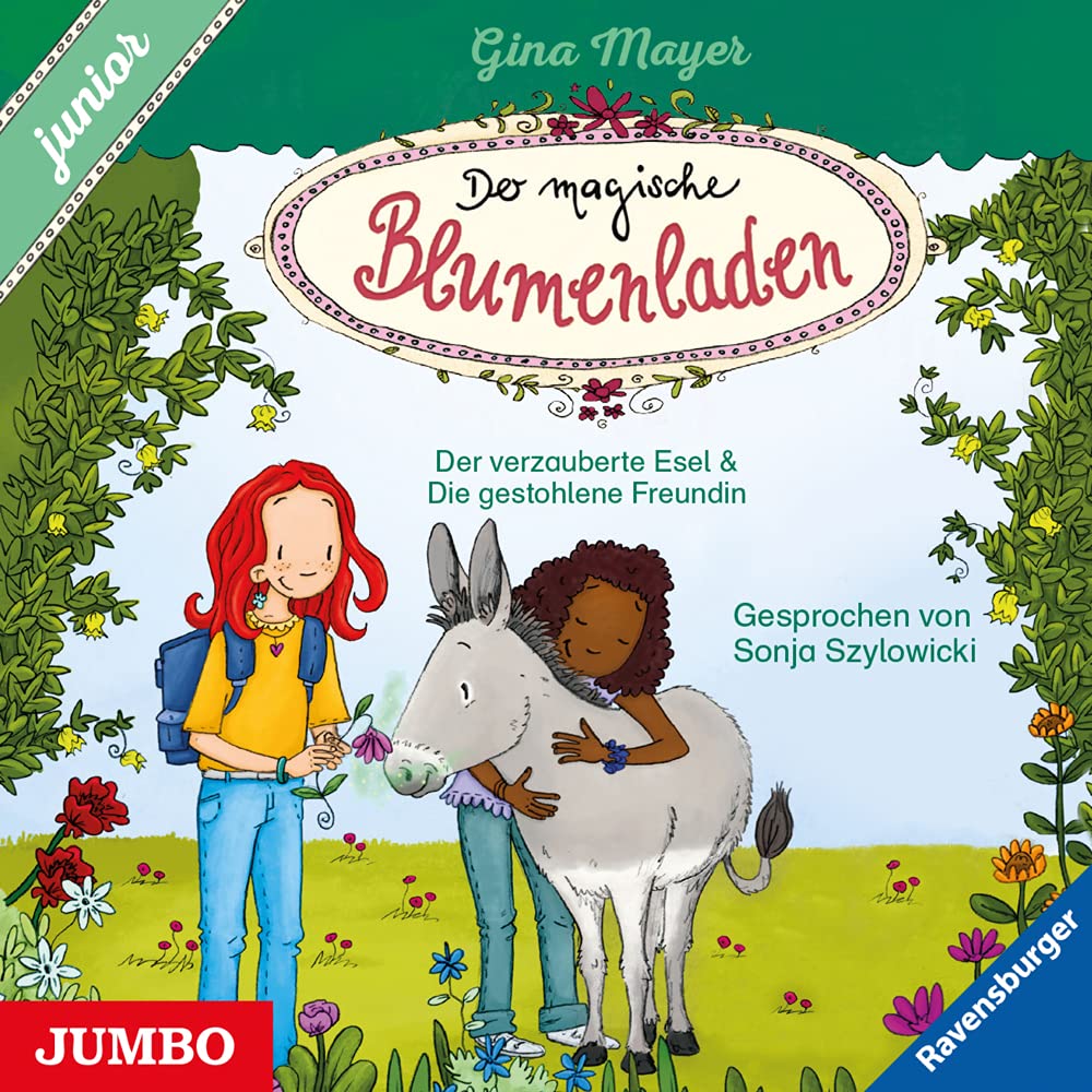 Der magische Blumenladen. junior. Der verzauberte Esel & Die gestohlene Freundin : . Novels & Short Stories