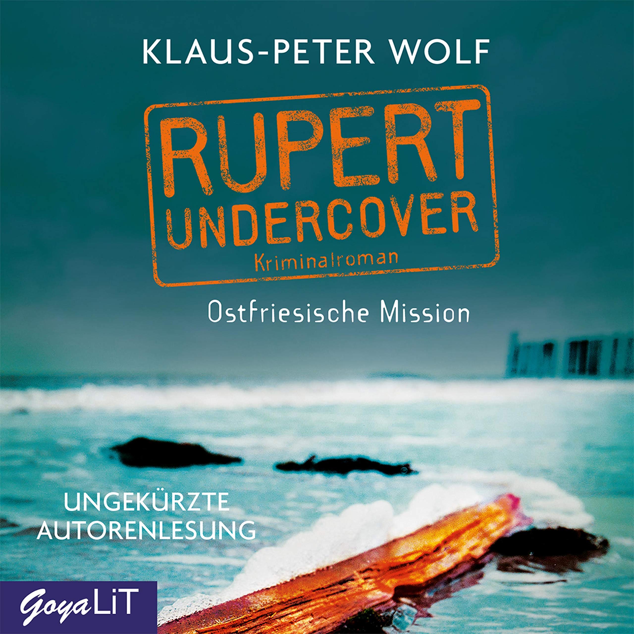 Rupert undercover. Ostfriesische Mission: ungekürzte Lesung Contemporary literature