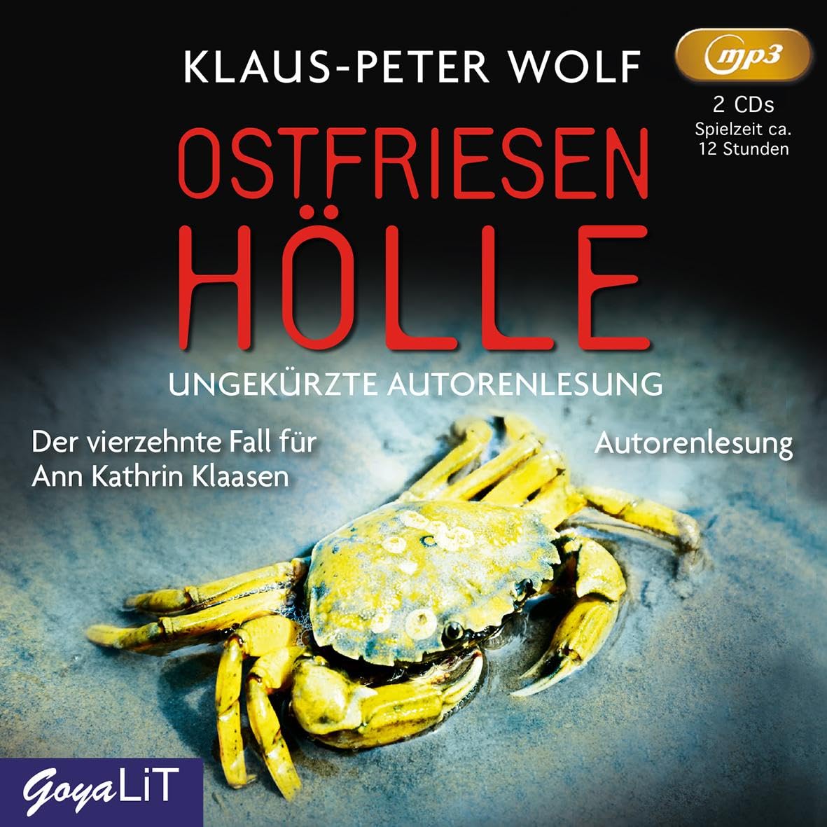 Ostfriesenhölle: Ungekürzte Autorenlesung (Ostfriesenkrimi: Ann Kathrin Klaasen ermittelt) Contemporary literature