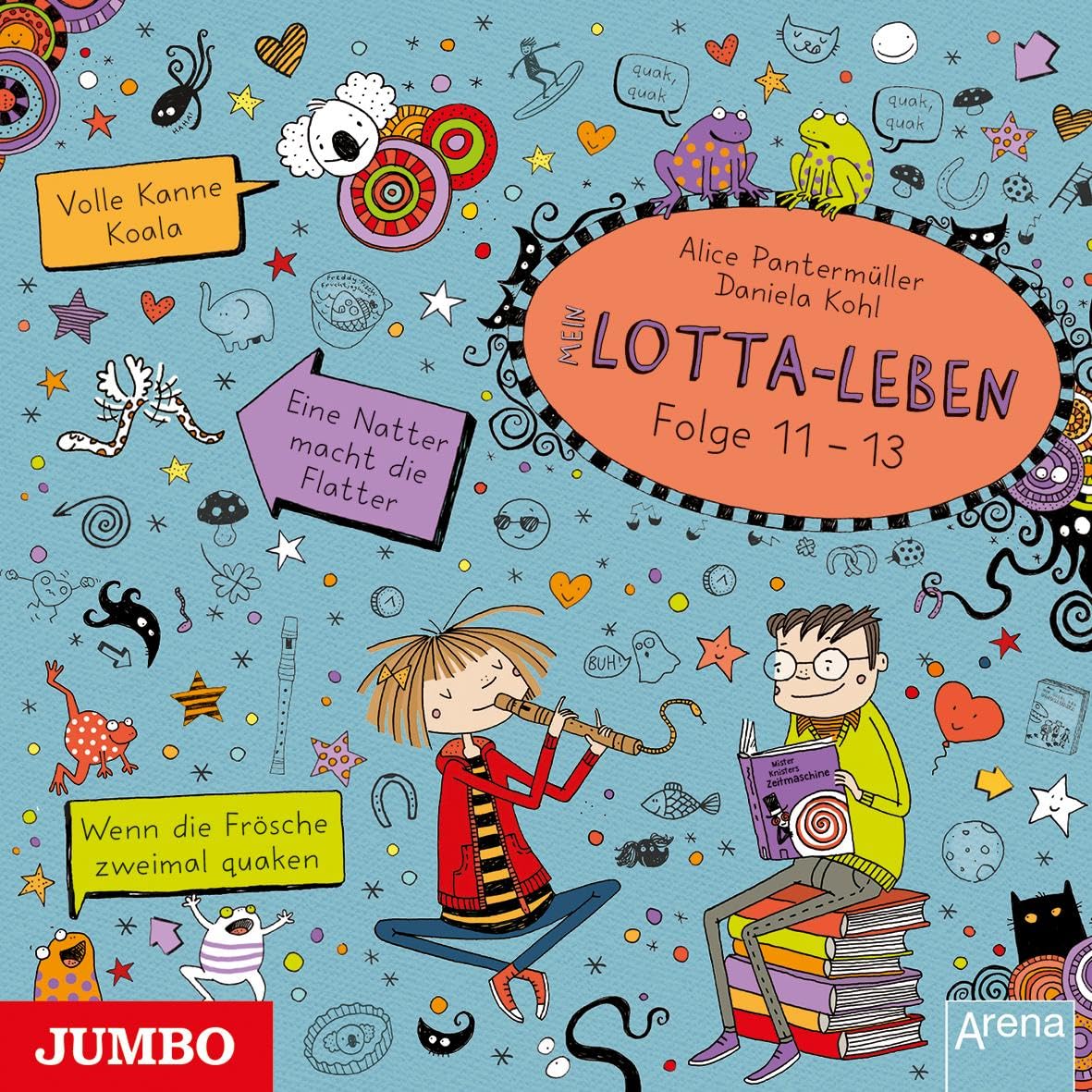 Mein Lotta-Leben. Volle Kanne Koala / Wenn die Frösche zweimal quaken / Eine Natter macht die Flatter: Band 11-13 Novels & Short Stories
