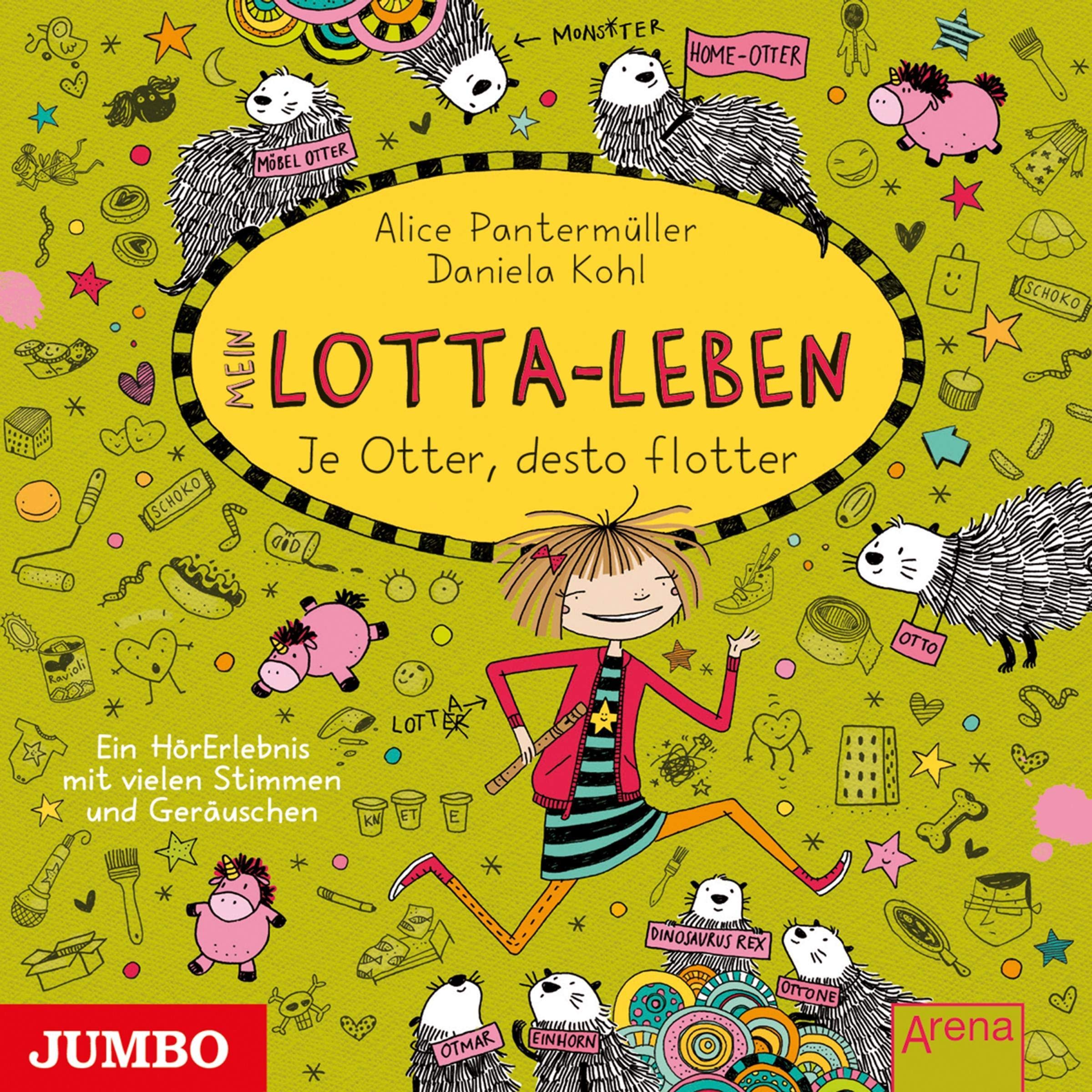 Mein Lotta-Leben. Je Otter, desto flotter: Band 17 Novels & Short Stories