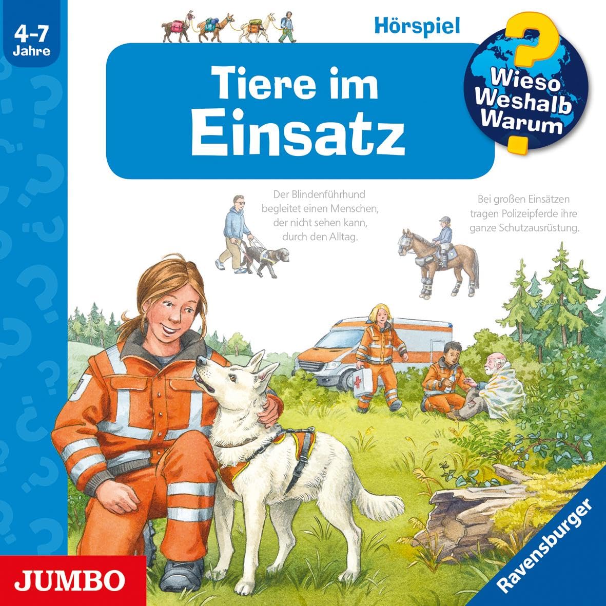 Wieso? Weshalb? Warum? Tiere im Einsatz Non-fiction
