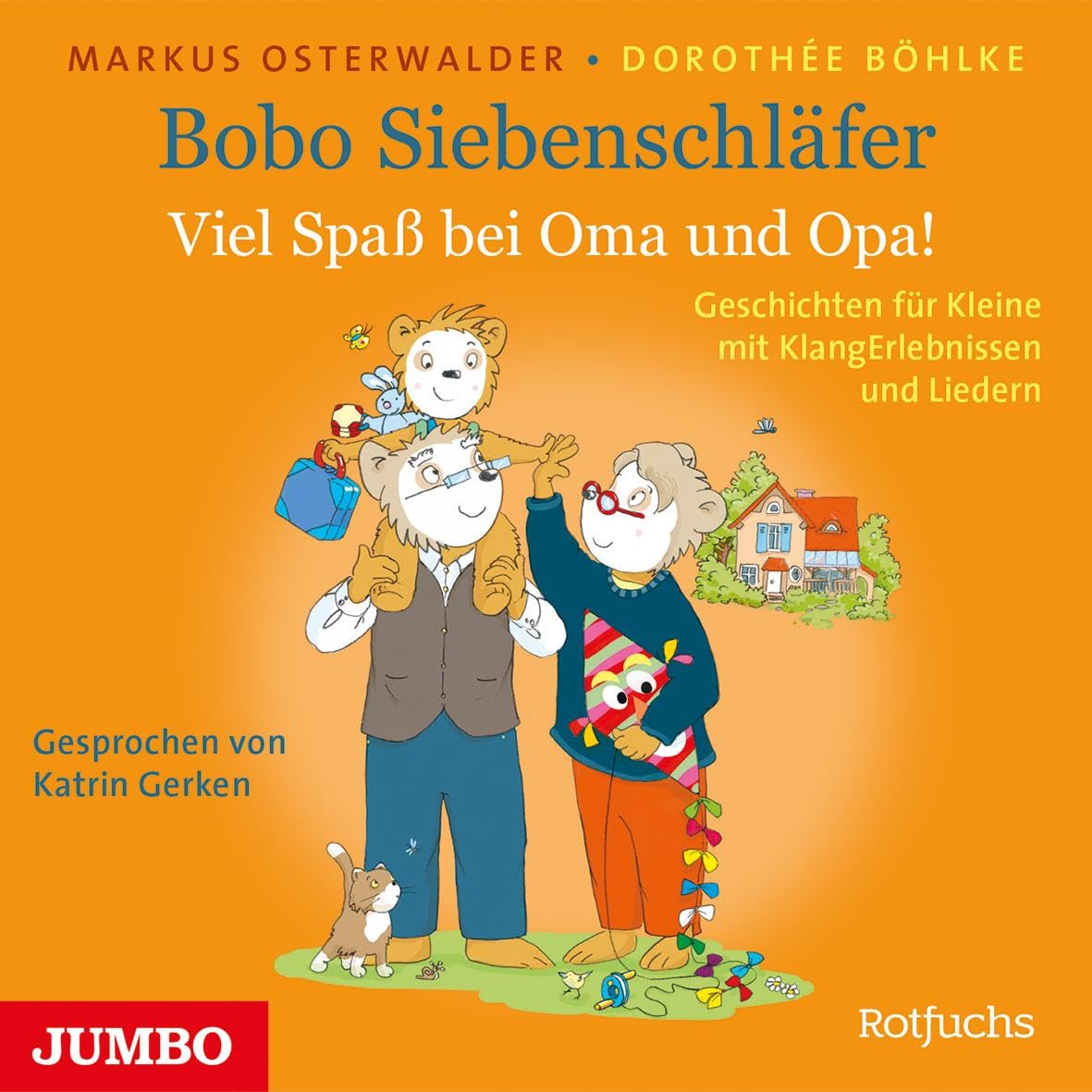 Bobo Siebenschläfer. Viel Spaß bei Oma und Opa! Politics & History