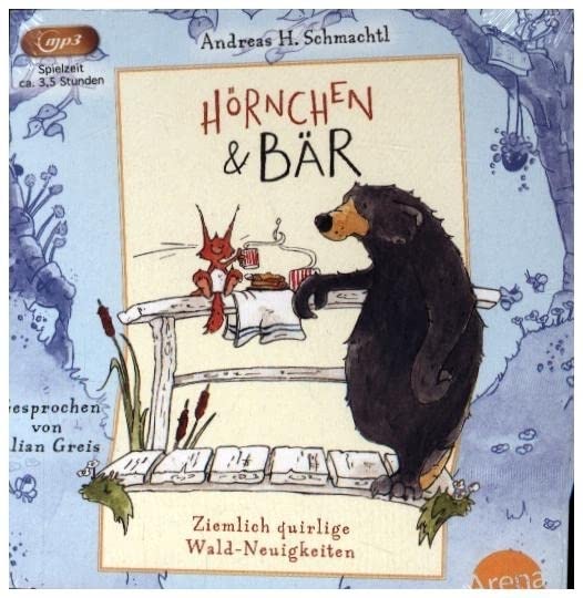 Hörnchen & Bär. Ziemlich quirlige Wald-Neuigkeiten: Band 2 Children's books