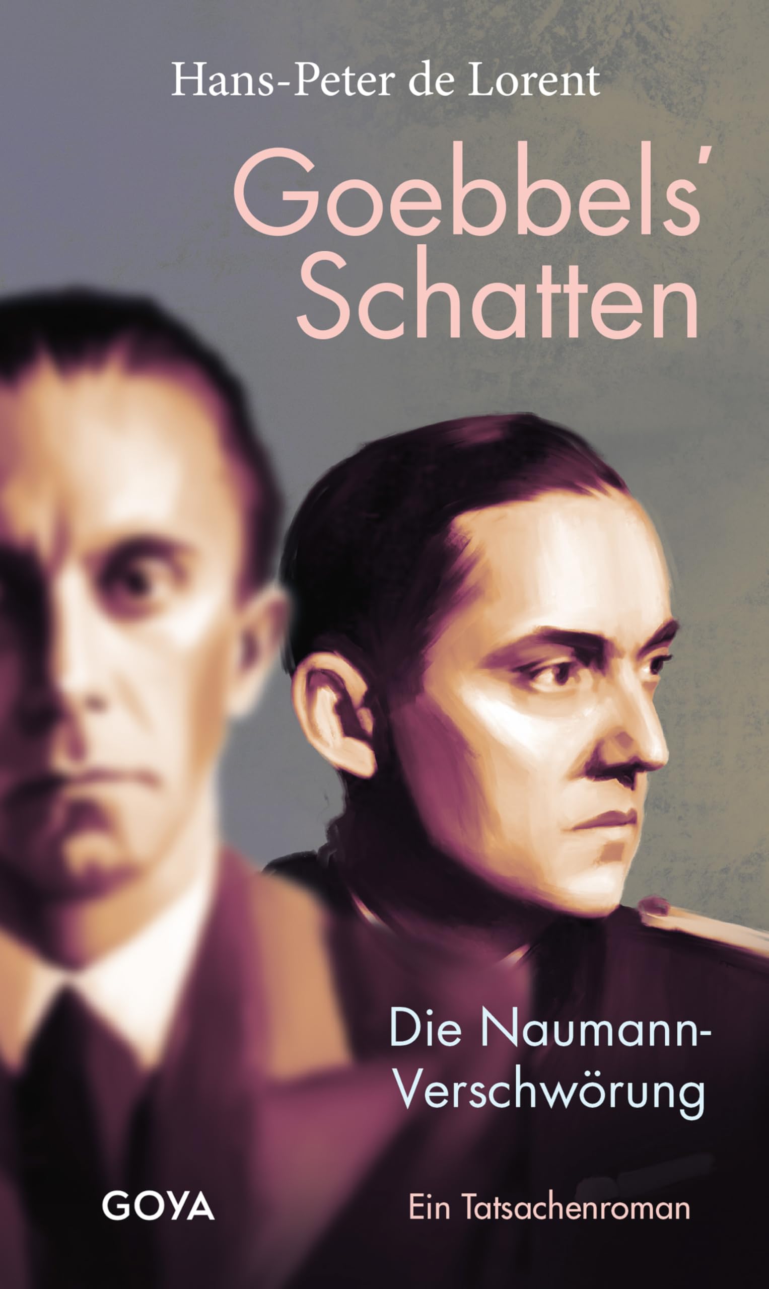 Goebbels' Schatten Historical Fiction