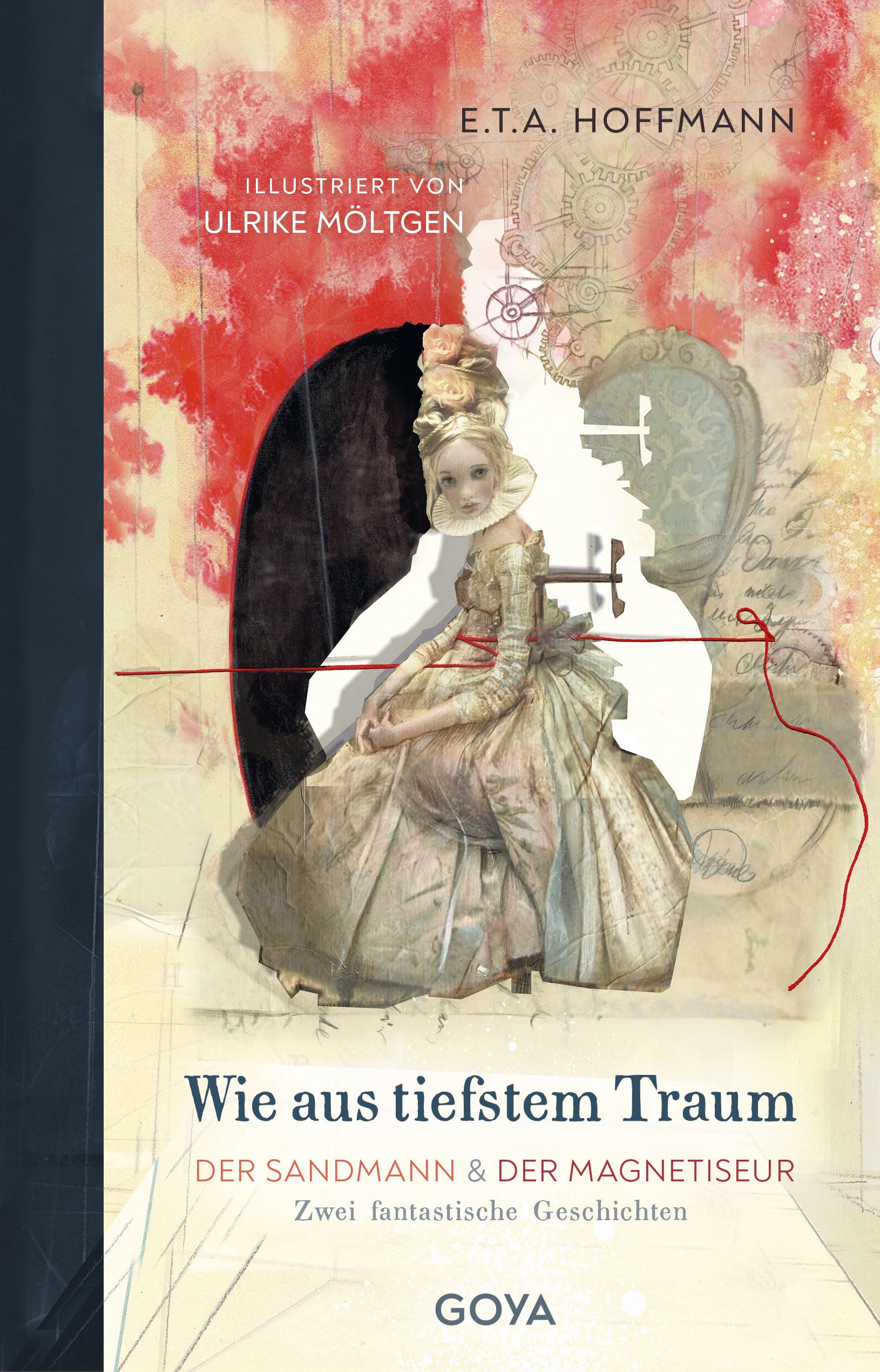 Wie aus tiefstem Traum - Der Sandmann & Der Magnetiseur. Zwei fantastische Geschichten Contemporary literature