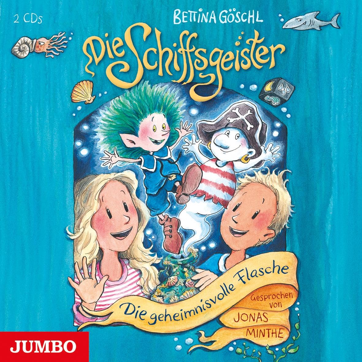 Die Schiffsgeister 01. Die geheimnisvolle Flasche Novels & Short Stories