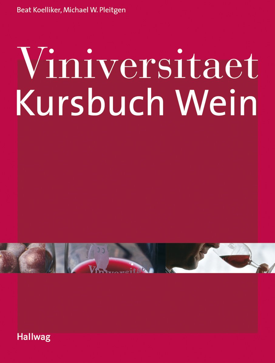 Viniversitaet - Kursbuch Wein Leisure, Home & Garden
