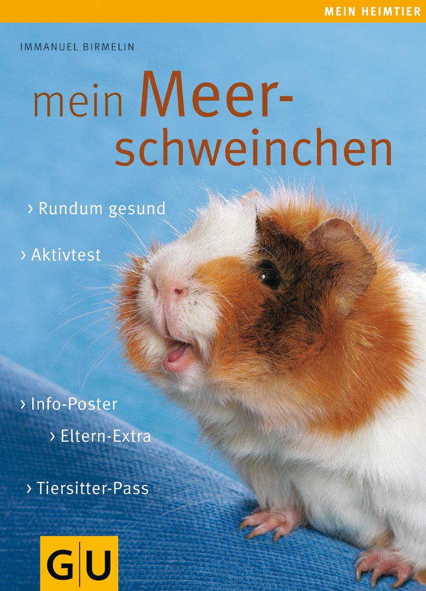Mein Meerschweinchen (GU Mein Heimtier) Pets