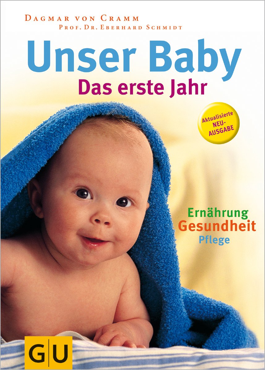 Unser Baby. Das erste Jahr Parents & Children
