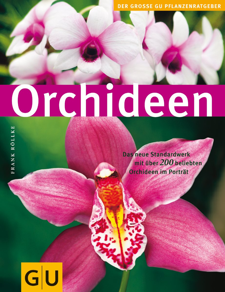 Orchideen (GU Pflanzenratgeber) Garden & Plants