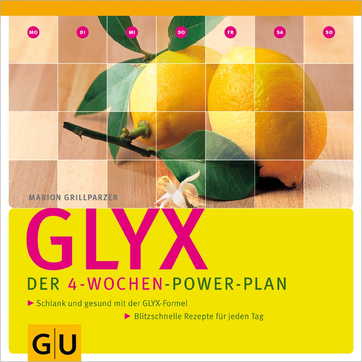 GLYX - Der 4-Wochen-Power-Plan: Schlank und gesund mit der GLYX-Formel. Blitzschnelle Rezepte für jeden Tag Leisure, Home & Garden