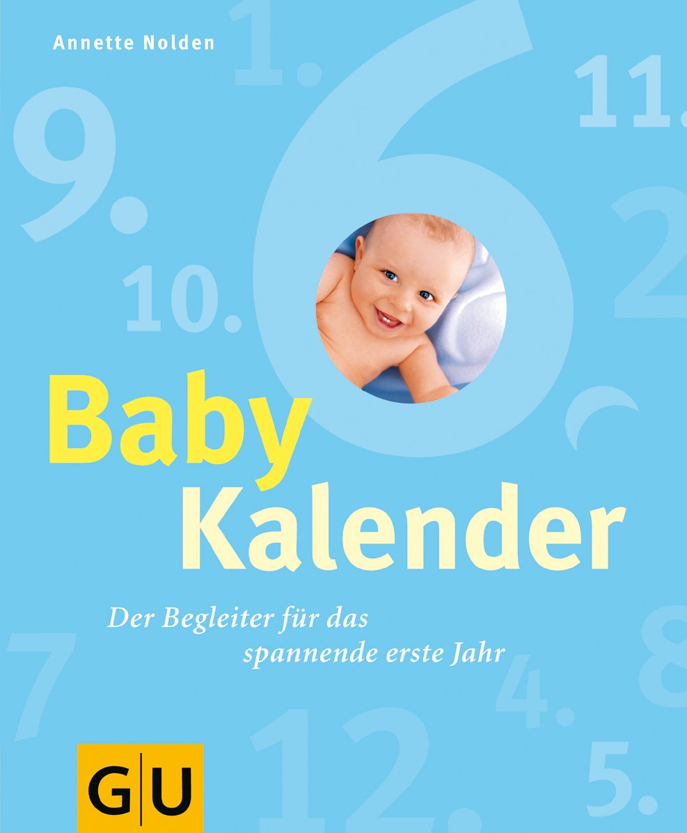 Babykalender (blau). Der Begleiter für das spannende erste Jahr Parents & Children